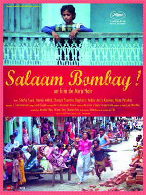Salaam Bombay ! Salaam Bombay !
