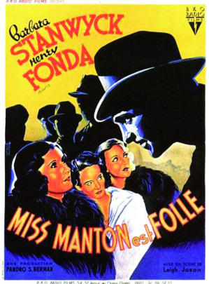 "The mad miss Manton" (Miss Manton est folle)  Jeudi 21 décembre 2017 à 20h30 à la Cinémathèque de Corse.