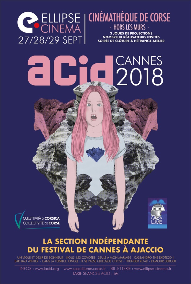 Reprise de la programmation ACID CANNES 2018 à L'Ellipse Cinéma à Ajaccio,les 27, 28 et 29 septembre 2018.