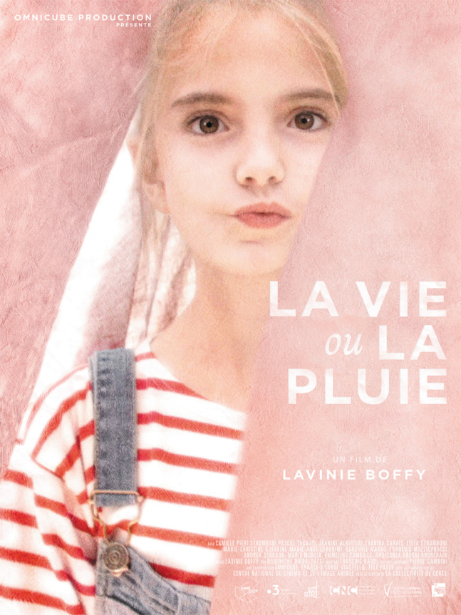Projection du film "La vie ou la pluie" à la Cinémathèque de Corse le 17 mai à 20h30, Soirée en présence de la réalisatrice Lavinie Boffy et Pierre Gambini.