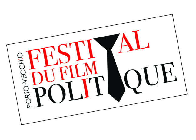 Festival du Film Politique du 24 au 26 octobre 2019 à Porto-Vecchio- Cinémathèque de Corse / Centre Culturel