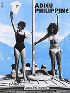 Projection de courts métrages ("René le fada","Nord Sud" ) ainsi que le film "Adieu Philippine" de Jacques Rozier, le 6 Août à 21h30 à Moncale.
