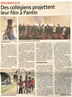 Des collégiens projettent leur film à Pantin. Article d'Emmanuel Persin publié dans le Corse Matin du 12 juin. Des collégiens projettent leur film à Pantin. Article d'Emmanuel Persin publié dans le Corse Matin du 12 juin.