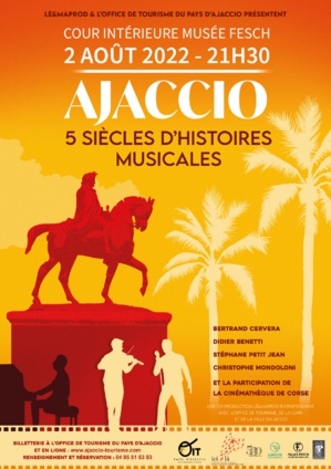 Ajaccio, 5 siècles d'histoires musicales Ajaccio, 5 siècles d'histoires musicales