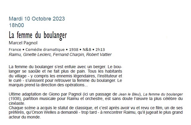 "La femme du boulanger" de Marcel Pagnol • Mardi 10 Octobre à partir de 18h00