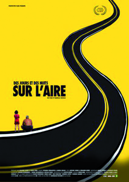 Des jours et des nuits sur l’aire.