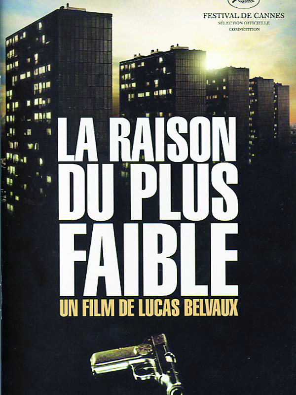 La raison du plus faible.