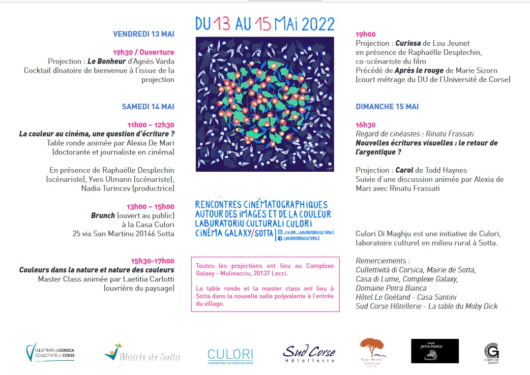 Culori di Maghju-Projections et Rencontres cinématographiques autour des images et de la couleur du 13 au 15 mai 2022 à Sotta et au Complexe Galaxy.