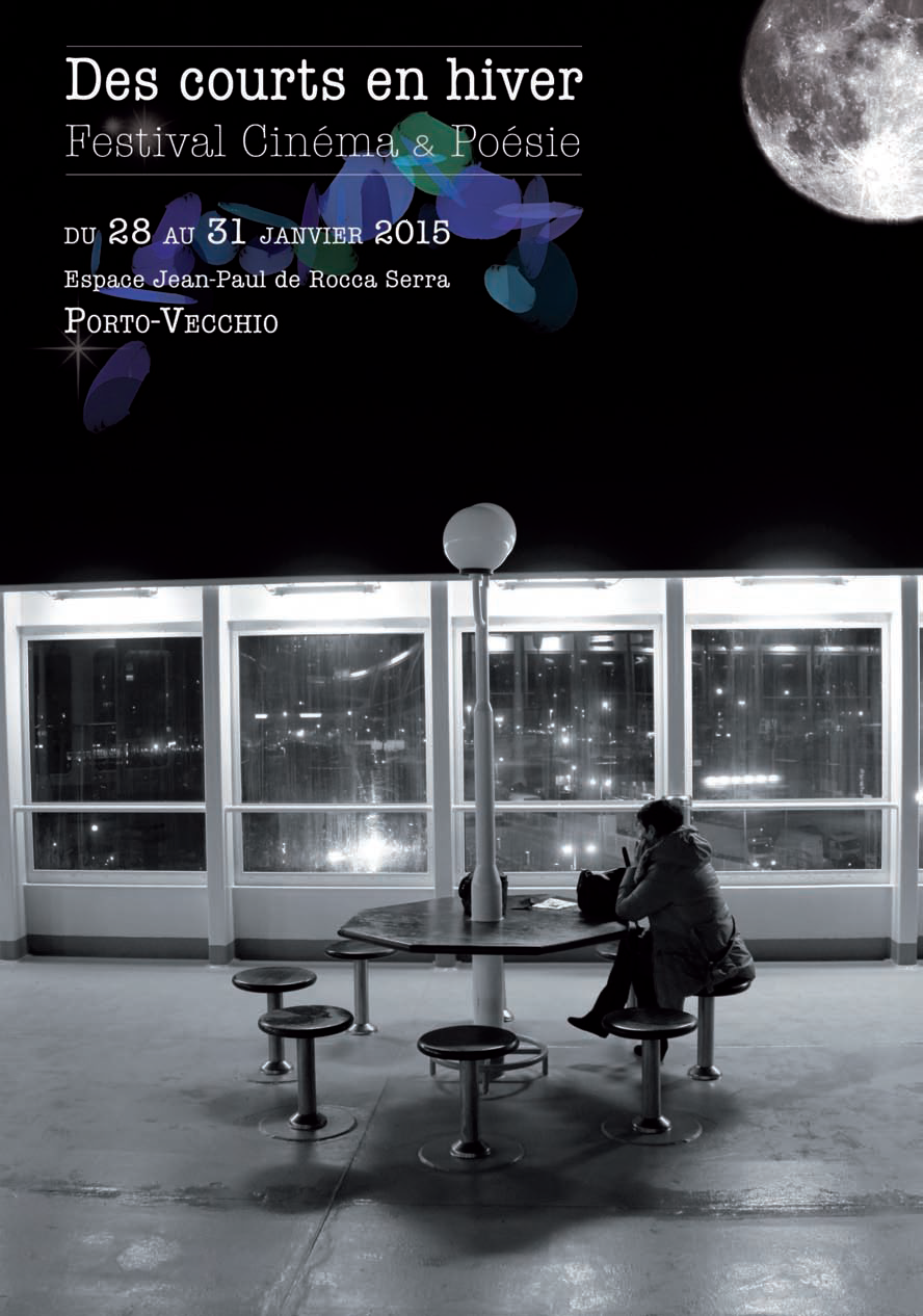 FESTIVAL CINEMA ET POESIE "Des courts en hiver" du 28 au 31 janvier 2015