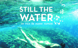 Projection du film "Still the water"de Naomi Kawase, Jeudi 20 juin à 20h30 à la Cinémathèque de Corse.