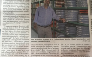 "Nouveau Directeur et nouveaux défis pour la Cinémathèque"- Article de Sandrine Ordan paru le 9 juillet 2019 dans le Corse Matin. 