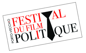 Festival du Film Politique du 24 au 26 octobre 2019 à Porto-Vecchio- Cinémathèque de Corse / Centre Culturel