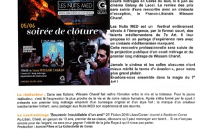 Festival les nuits Med-Clôture de la compétition-Focus sur le cinéaste Wissam CHARAF le 5 juin à Lecci au Complexe Galaxy.