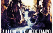 Au long de rivière Fango